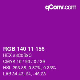 カラーコード: RGB 140 11 156 | qconv.com