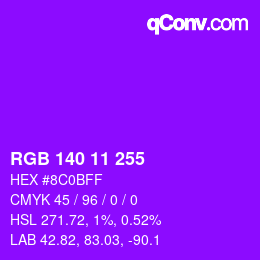 Farbcode: RGB 140 11 255 | qconv.com