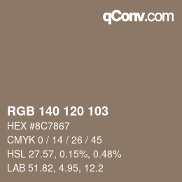 Color code: RGB 140 120 103 | qconv.com