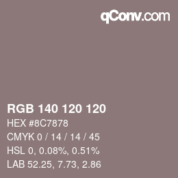 颜色代码: RGB 140 120 120 | qconv.com
