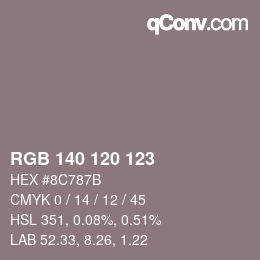 颜色代码: RGB 140 120 123 | qconv.com