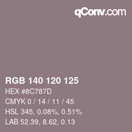 颜色代码: RGB 140 120 125 | qconv.com