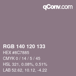 カラーコード: RGB 140 120 133 | qconv.com