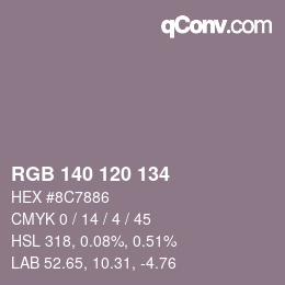 Color code: RGB 140 120 134 | qconv.com