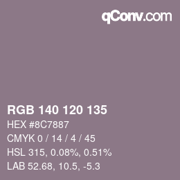 Color code: RGB 140 120 135 | qconv.com