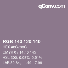 カラーコード: RGB 140 120 140 | qconv.com