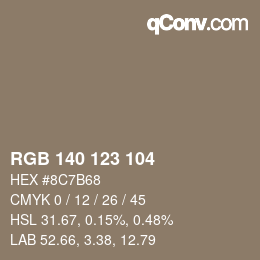 Color code: RGB 140 123 104 | qconv.com