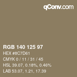 カラーコード: RGB 140 125 97 | qconv.com