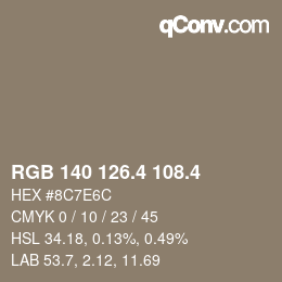 カラーコード: RGB 140 126.4 108.4 | qconv.com