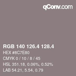 カラーコード: RGB 140 126.4 128.4 | qconv.com