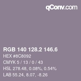 カラーコード: RGB 140 128.2 146.6 | qconv.com