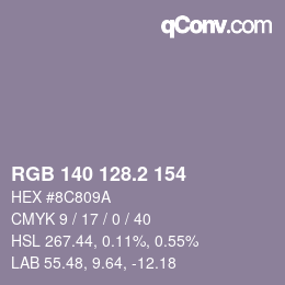 カラーコード: RGB 140 128.2 154 | qconv.com