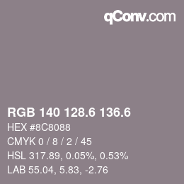 カラーコード: RGB 140 128.6 136.6 | qconv.com