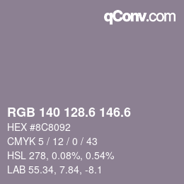 カラーコード: RGB 140 128.6 146.6 | qconv.com