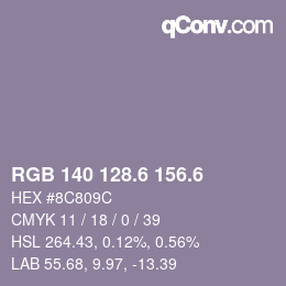 カラーコード: RGB 140 128.6 156.6 | qconv.com