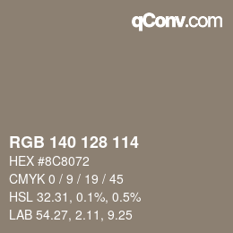 Color code: RGB 140 128 114 | qconv.com