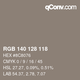 カラーコード: RGB 140 128 118 | qconv.com