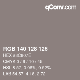 颜色代码: RGB 140 128 126 | qconv.com