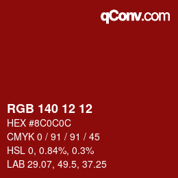 カラーコード: RGB 140 12 12 | qconv.com