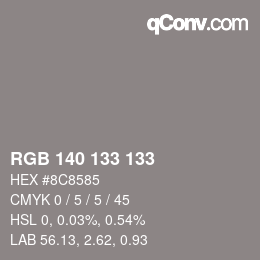 Color code: RGB 140 133 133 | qconv.com