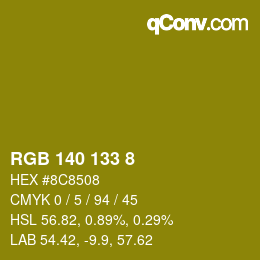 颜色代码: RGB 140 133 8 | qconv.com