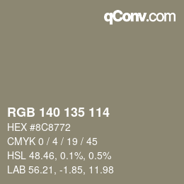 Color code: RGB 140 135 114 | qconv.com