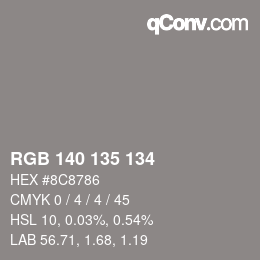 Color code: RGB 140 135 134 | qconv.com