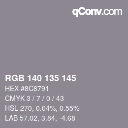 Color code: RGB 140 135 145 | qconv.com