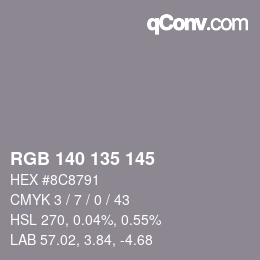 Color code: RGB 140 135 145 | qconv.com