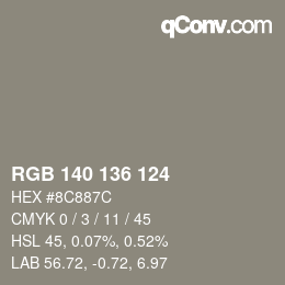 Color code: RGB 140 136 124 | qconv.com