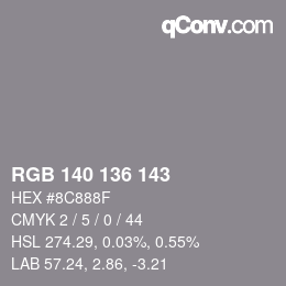 カラーコード: RGB 140 136 143 | qconv.com