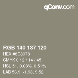 Color code: RGB 140 137 120 | qconv.com
