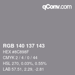 Color code: RGB 140 137 143 | qconv.com