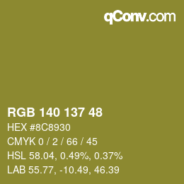 颜色代码: RGB 140 137 48 | qconv.com