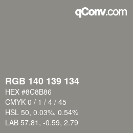 Color code: RGB 140 139 134 | qconv.com