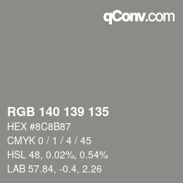 Color code: RGB 140 139 135 | qconv.com