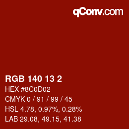 カラーコード: RGB 140 13 2 | qconv.com