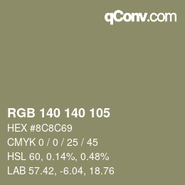 颜色代码: RGB 140 140 105 | qconv.com