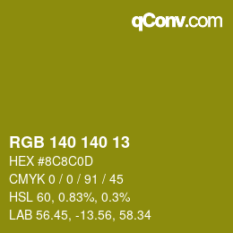 Color code: RGB 140 140 13 | qconv.com