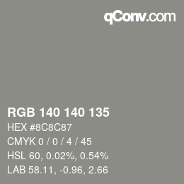 Color code: RGB 140 140 135 | qconv.com