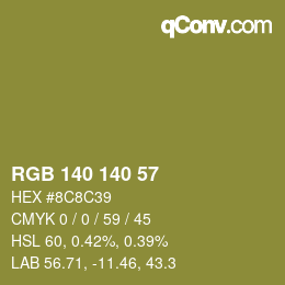 カラーコード: RGB 140 140 57 | qconv.com