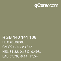 カラーコード: RGB 140 141 108 | qconv.com