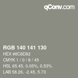 Color code: RGB 140 141 130 | qconv.com