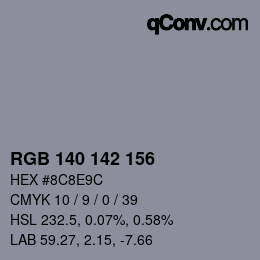 カラーコード: RGB 140 142 156 | qconv.com