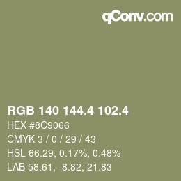 カラーコード: RGB 140 144.4 102.4 | qconv.com