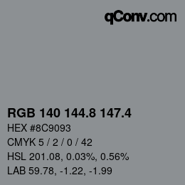 カラーコード: RGB 140 144.8 147.4 | qconv.com
