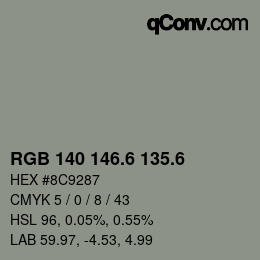 カラーコード: RGB 140 146.6 135.6 | qconv.com
