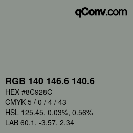 カラーコード: RGB 140 146.6 140.6 | qconv.com