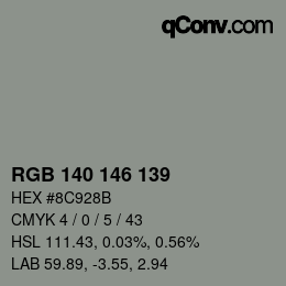 カラーコード: RGB 140 146 139 | qconv.com