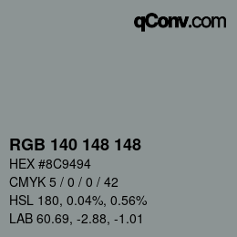 Color code: RGB 140 148 148 | qconv.com